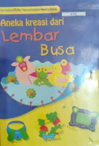 Image of Aneka Kreasi dari Lembar Busa
