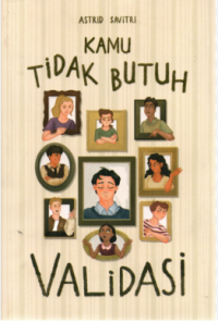 Image of Kamu Tidak Butuh Validasi