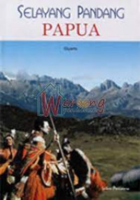 Image of Selayang Pandang Papua