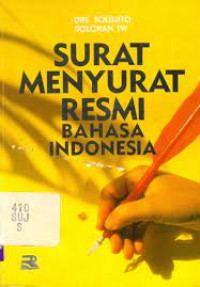 Image of Surat Menyuat Resmi Bahasa Indonesia